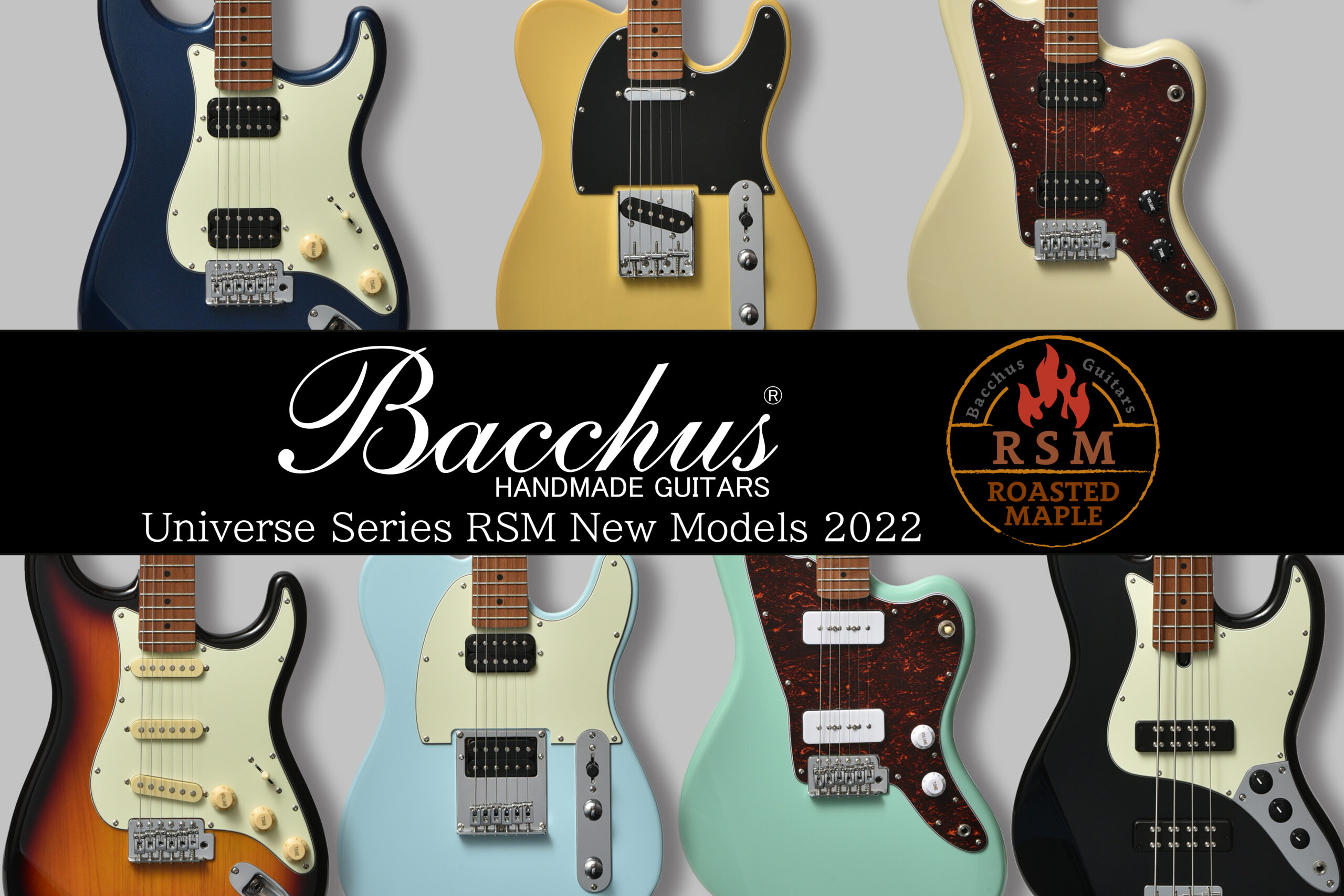 New Models】Bacchus Global Series RSM 2022 | Deviser |株式会社